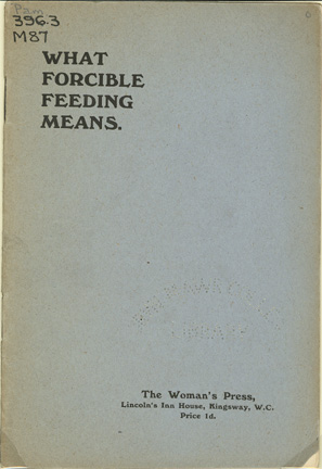 cover of What Forcible Feeding Means